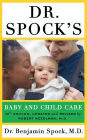 Dr. Spock's Baby and Child Care, 10th edition