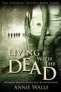 Living with the Dead