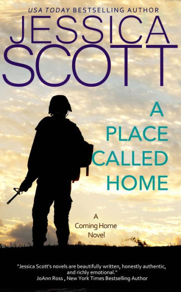 A Place Called Home: A Coming Home Novel