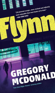 Title: Flynn (Flynn Series #1), Author: Gregory Mcdonald