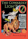 The Cowardly Lion of Oz (Illustrated)