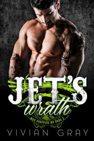 Title: Jet's Wrath, Author: Vivian Gray