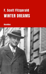 Title: Winter Dreams, Author: F. Scott Fitzgerald