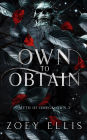 Own To Obtain