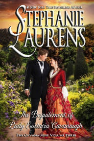 Title: The Beguilement of Lady Eustacia Cavanaugh, Author: Stephanie Laurens