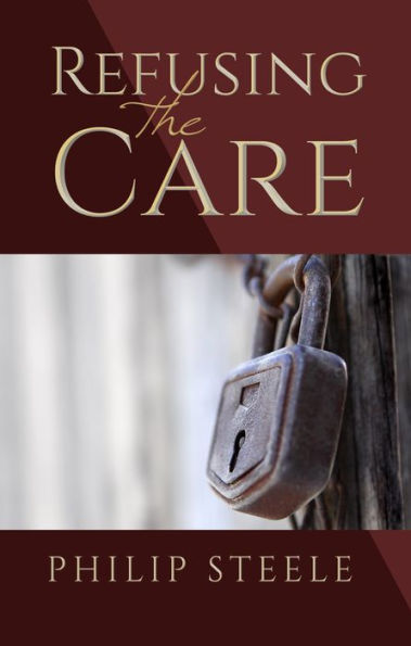 Refusing the Care