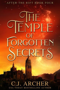 Kindle e-books for free: The Temple of Forgotten Secrets 9780648214922 by C. J. Archer PDF ePub