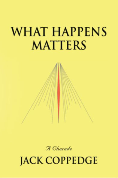 What Happens Matters