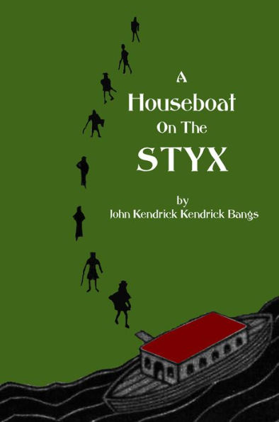 A House-Boat on the Styx