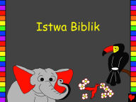 Title: Istwa Biblik, Author: Edward Duncan Hughes