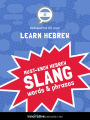 Learn Hebrew: Must-Know Hebrew Slang Words & Phrases