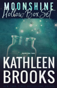 Title: Moonshine Hollow Box Set, Author: Kathleen Brooks