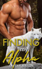 Finding my Alpha: An Enemies to Lovers Forbidden Love Paranormal Romance