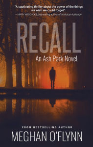 Title: Recall: A Gritty Hardboiled Crime Thriller, Author: Meghan O'Flynn