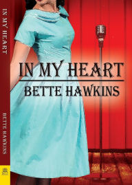 Title: In my Heart, Author: Bette Hawkins