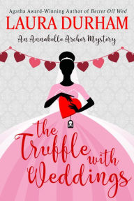 Title: The Truffle with Weddings, Author: Laura Durham
