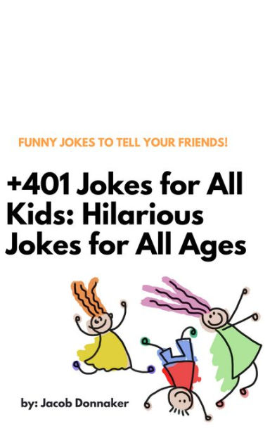 The Best Jokes To Tell Your Friends