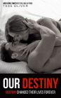 Our Destiny: Rain Shadow Book 5