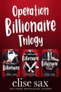 Operation Billionaire Trilogy: A Romantic Comedy Boxed Set