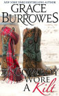 The Cowboy Wore a Kilt