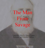 Title: The Man from Savage:, Author: David Cross