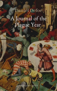 Title: A Journal of the Plague Year, Author: Daniel Defoe