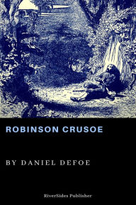 Title: Robinson Crusoe, Author: Daniel Defoe