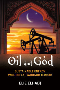 Title: Oil and God, Author: Elie Elhadj