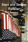 Stars and Stripes Forever, Requiem