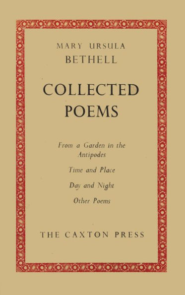 Ursula Bethell Collected Poems