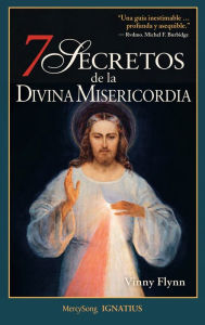 Title: 7 Secretos de la Divina Misericordia, Author: Vinny Flynn
