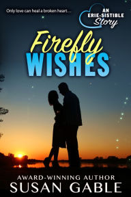 Title: Firefly Wishes, Author: Susan Gable