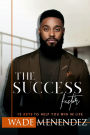 The SUCCESS Factor: 12 Keys to Help You WIN in LIFE