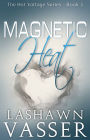 Magnetic Heat (A BWWM/IR Romance)