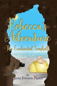 Title: Rebecca's Adventure, Author: Diana Johnson Narod