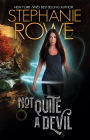 Not Quite A Devil (Devilishly Sexy #1)