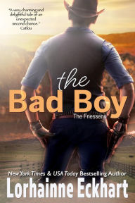 Title: The Bad Boy, Author: Lorhainne Eckhart