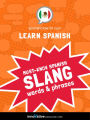 Learn Spanish: Must-Know Mexican Spanish Slang Words & Phrases