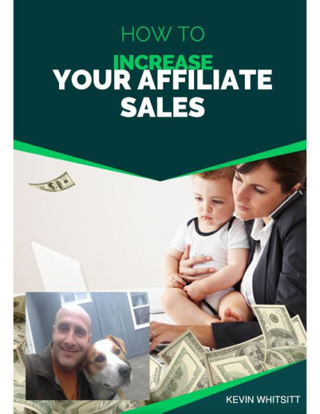 How to Increase Your Affiliate Sales!