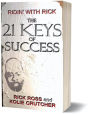 The 21 KEYS of Success: Ridin' With Rick