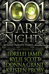 Title: 1001 Dark Nights: Bundle Twenty-Three, Author: Lorelei James