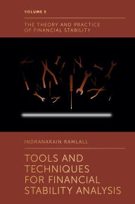 Title: Tools and Techniques for Financial Stability Analysis, Author: Indranarain Ramlall