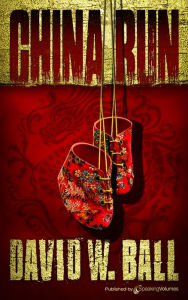 Title: China Run, Author: David W. Ball
