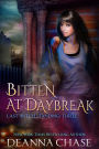 Bitten At Daybreak (Last Witch Standing, Book 3)