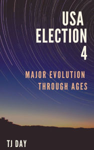 Title: USA Election 4, Author: Tj Day