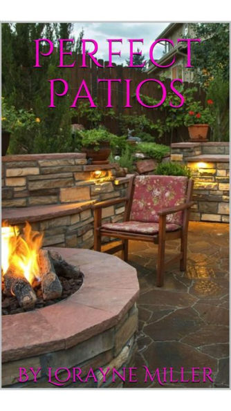 Perfect Patios