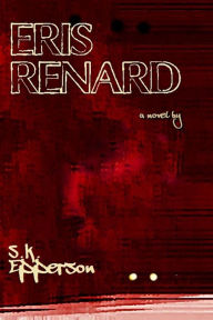 Title: ERIS RENARD, Author: S. K. Epperson