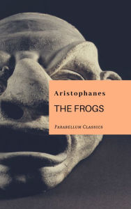 Title: The Frogs, Author: L. Aristophanes