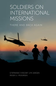 Title: Soldiers on International Missions, Author: Stephanie Vincent Lyk-Jensen