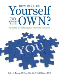 Title: How Much of Yourself Do You Own?, Author: Ruby K. Payne